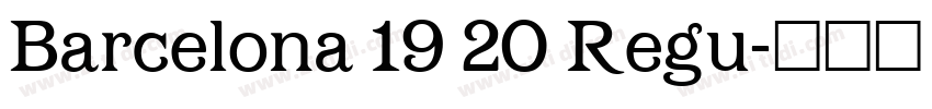 Barcelona 19 20 Regu字体转换